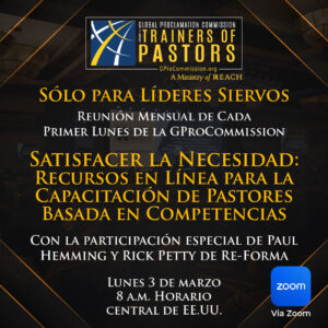 Satisfacer la Necesidad: Recursos en Línea para la Capacitación de Pastores Basada en Competencias